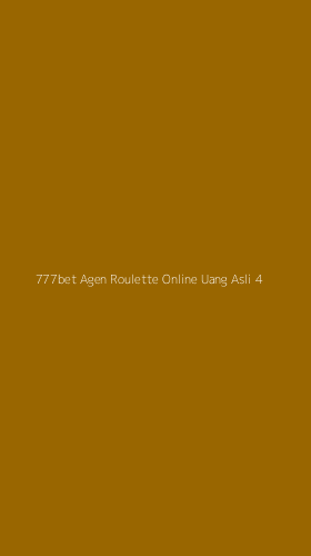 Tampilan Antarmuka Aplikasi 777bet Agen Roulette Online Uang Asli - 4