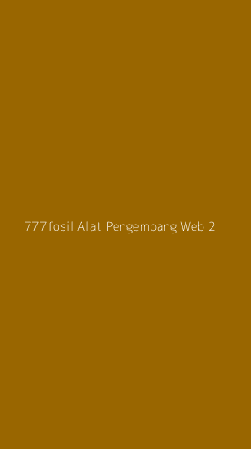 Tampilan Antarmuka Aplikasi 777fosil Alat Pengembang Web - 2