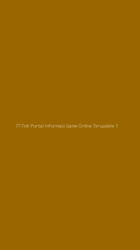 Tampilan Antarmuka Aplikasi 777idr Portal Informasi Game Online Terupdate - 1