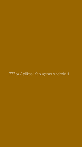 Tampilan Antarmuka Aplikasi 777pg Aplikasi Kebugaran Android - 1