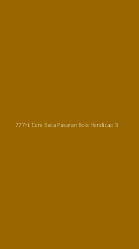 Tampilan Antarmuka Aplikasi 777rt Cara Baca Pasaran Bola Handicap - 3
