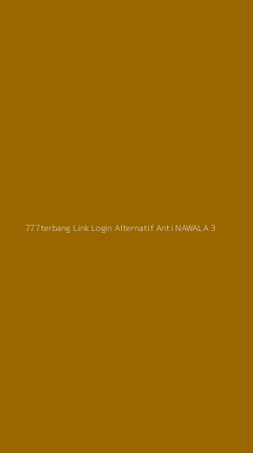 Tampilan Antarmuka Aplikasi 777terbang Link Login Alternatif Anti Nawala - 3