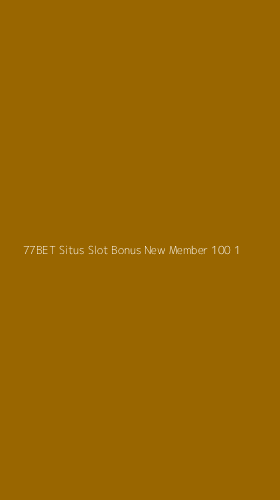 Tampilan Antarmuka Aplikasi 77bet Situs Slot Bonus New Member 100 - 1