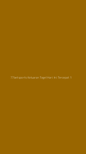 Tampilan Antarmuka Aplikasi 77betsports Keluaran Togel Hari Ini Tercepat - 1