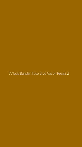 Tampilan Antarmuka Aplikasi 77luck Bandar Toto Slot Gacor Resmi - 2