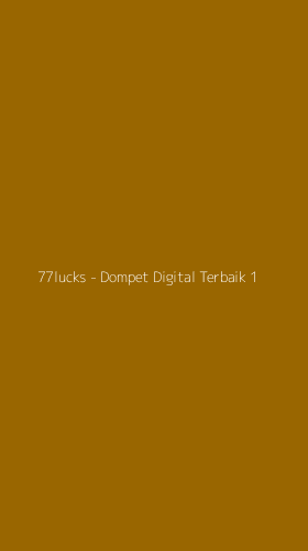 Tampilan Antarmuka Aplikasi 77lucks - Dompet Digital Terbaik - 1