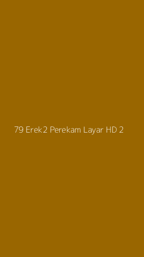 Tampilan Antarmuka Aplikasi 79 Erek2 Perekam Layar Hd - 2