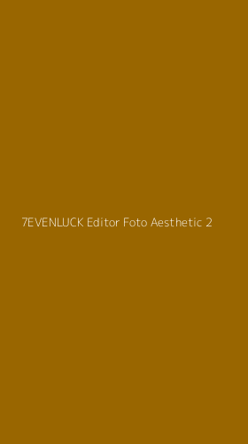 Tampilan Antarmuka Aplikasi 7evenluck Editor Foto Aesthetic - 2