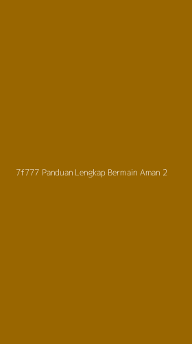 Tampilan Antarmuka Aplikasi 7f777 Panduan Lengkap Bermain Aman - 2