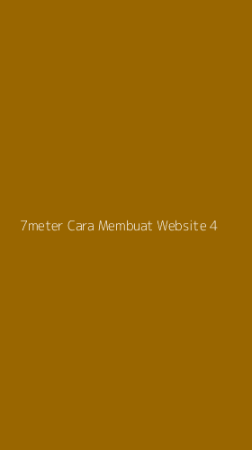 Tampilan Antarmuka Aplikasi 7meter Cara Membuat Website - 4