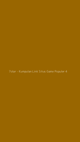Tampilan Antarmuka Aplikasi 7star - Kumpulan Link Situs Game Populer - 4