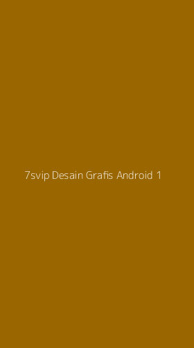 Tampilan Antarmuka Aplikasi 7svip Desain Grafis Android - 1