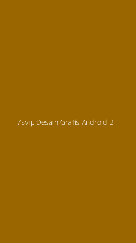 Tampilan Antarmuka Aplikasi 7svip Desain Grafis Android - 2