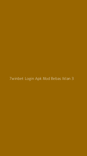 Tampilan Antarmuka Aplikasi 7winbet Login Apk Mod Bebas Iklan - 3