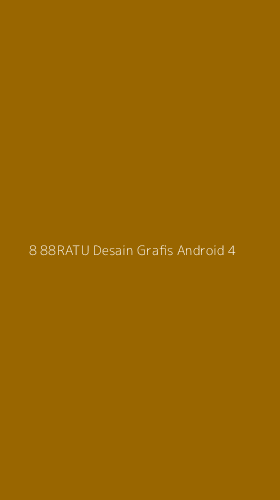 Tampilan Antarmuka Aplikasi 8 88ratu Desain Grafis Android - 4