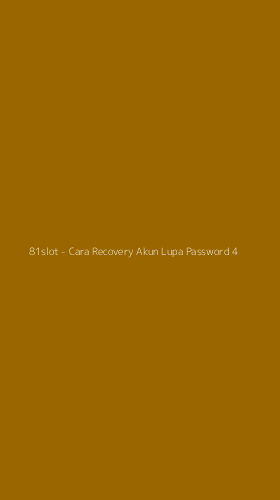 Tampilan Antarmuka Aplikasi 81slot - Cara Recovery Akun Lupa Password - 4
