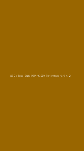 Tampilan Antarmuka Aplikasi 85 2d Togel Data Sgp Hk Sdy Terlengkap Hari Ini - 2