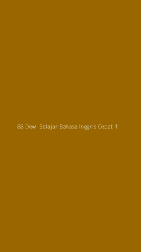 Tampilan Antarmuka Aplikasi 88 Dewi Belajar Bahasa Inggris Cepat - 1