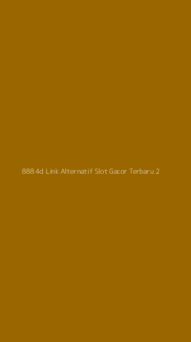 Tampilan Antarmuka Aplikasi 888 4d Link Alternatif Slot Gacor Terbaru - 2
