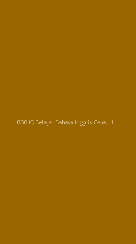 Tampilan Antarmuka Aplikasi 888 Io Belajar Bahasa Inggris Cepat - 1