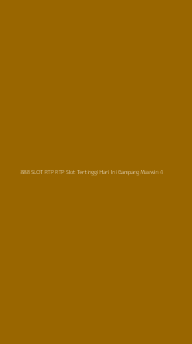 Tampilan Antarmuka Aplikasi 888 Slot Rtp Rtp Slot Tertinggi Hari Ini Gampang Maxwin - 4
