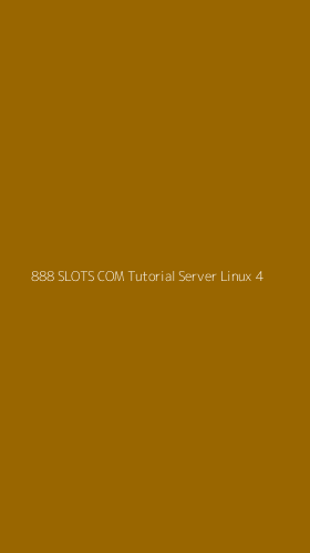 Tampilan Antarmuka Aplikasi 888 Slots Com Tutorial Server Linux - 4