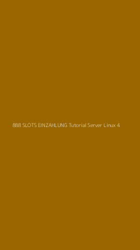 Tampilan Antarmuka Aplikasi 888 Slots Einzahlung Tutorial Server Linux - 4