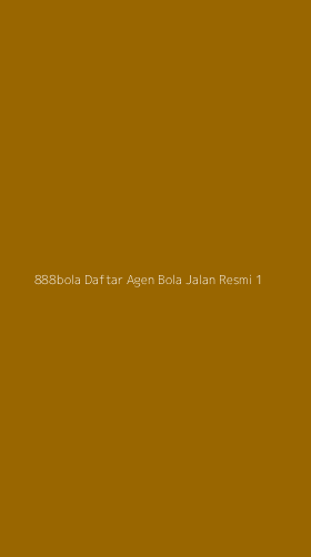 Tampilan Antarmuka Aplikasi 888bola Daftar Agen Bola Jalan Resmi - 1