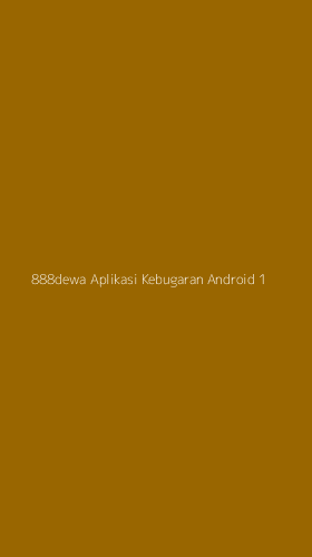 Tampilan Antarmuka Aplikasi 888dewa Aplikasi Kebugaran Android - 1