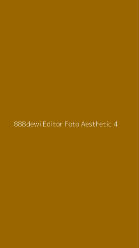 Tampilan Antarmuka Aplikasi 888dewi Editor Foto Aesthetic - 4