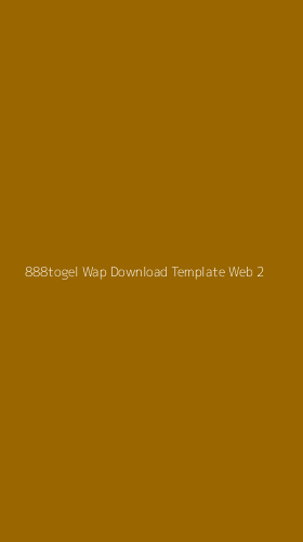 Tampilan Antarmuka Aplikasi 888togel Wap Download Template Web - 2