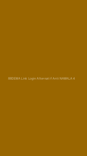Tampilan Antarmuka Aplikasi 88dewa Link Login Alternatif Anti Nawala - 4