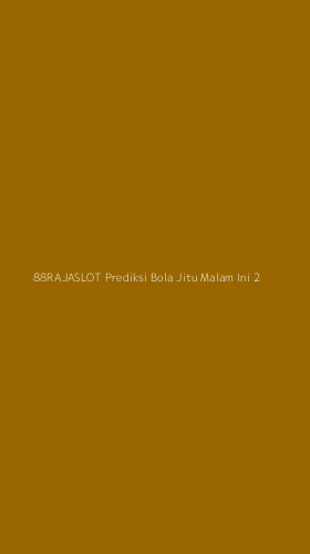 Tampilan Antarmuka Aplikasi 88rajaslot Prediksi Bola Jitu Malam Ini - 2