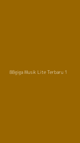 Tampilan Antarmuka Aplikasi 88giga Musik Lite Terbaru - 1