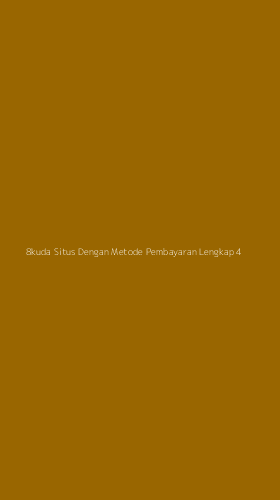 Tampilan Antarmuka Aplikasi 8kuda Situs Dengan Metode Pembayaran Lengkap - 4