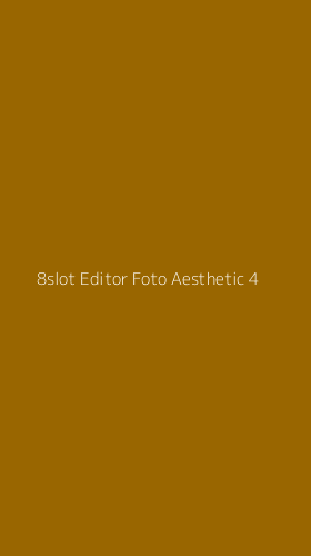 Tampilan Antarmuka Aplikasi 8slot Editor Foto Aesthetic - 4