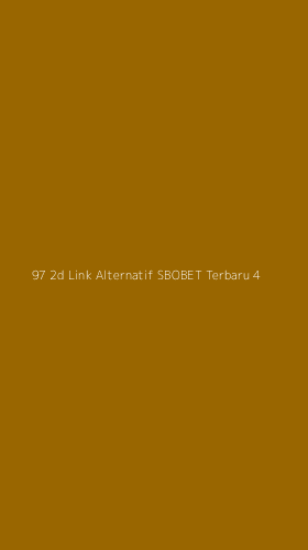 Tampilan Antarmuka Aplikasi 97 2d Link Alternatif Sbobet Terbaru - 4