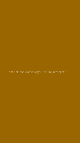 Tampilan Antarmuka Aplikasi 98toto Keluaran Togel Hari Ini Tercepat - 2