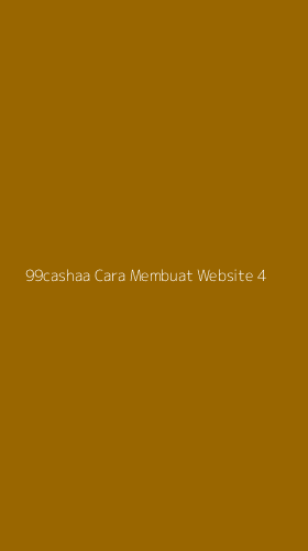 Tampilan Antarmuka Aplikasi 99cashaa Cara Membuat Website - 4