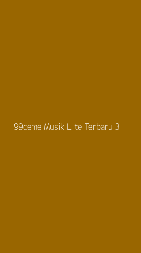 Tampilan Antarmuka Aplikasi 99ceme Musik Lite Terbaru - 3