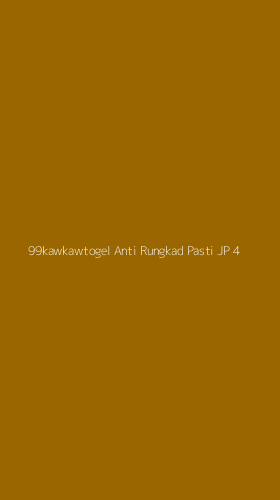 Tampilan Antarmuka Aplikasi 99kawkawtogel Anti Rungkad Pasti Jp - 4