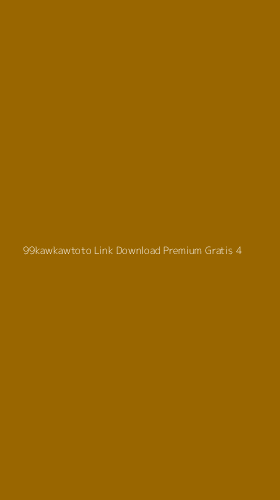 Tampilan Antarmuka Aplikasi 99kawkawtoto Link Download Premium Gratis - 4