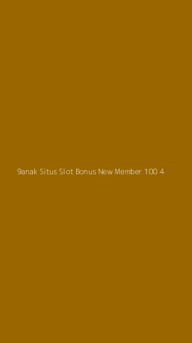 Tampilan Antarmuka Aplikasi 9anak Situs Slot Bonus New Member 100 - 4