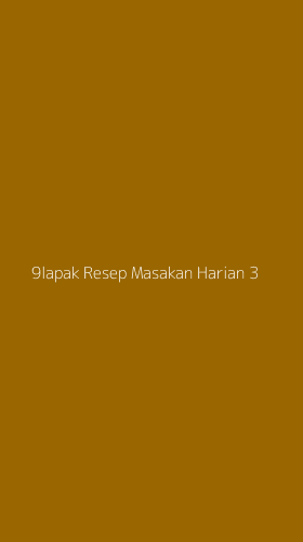 Tampilan Antarmuka Aplikasi 9lapak Resep Masakan Harian - 3
