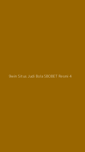 Tampilan Antarmuka Aplikasi 9win Situs Judi Bola Sbobet Resmi - 4