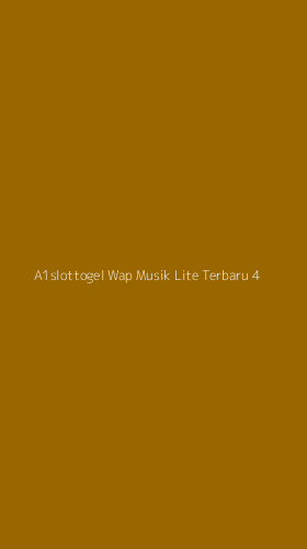Tampilan Antarmuka Aplikasi A1slottogel Wap Musik Lite Terbaru - 4