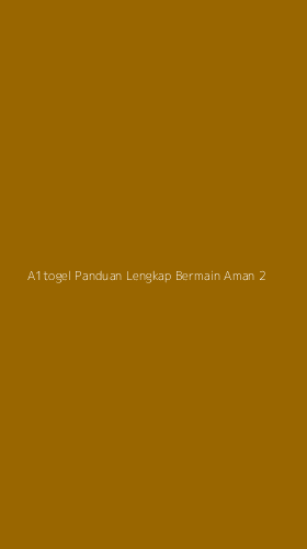 Tampilan Antarmuka Aplikasi A1togel Panduan Lengkap Bermain Aman - 2