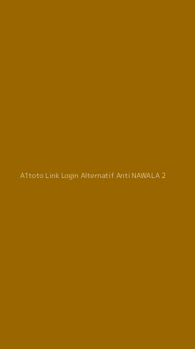 Tampilan Antarmuka Aplikasi A1toto Link Login Alternatif Anti Nawala - 2