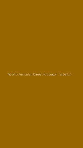 Tampilan Antarmuka Aplikasi Acg4d Kumpulan Game Slot Gacor Terbaik - 4