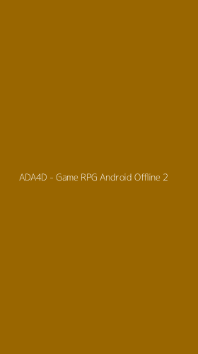 Tampilan Antarmuka Aplikasi ADA4D - Game RPG Android Offline - 2